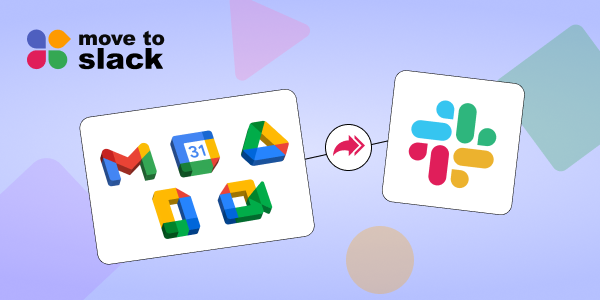 Google Workspace Migration to Slack